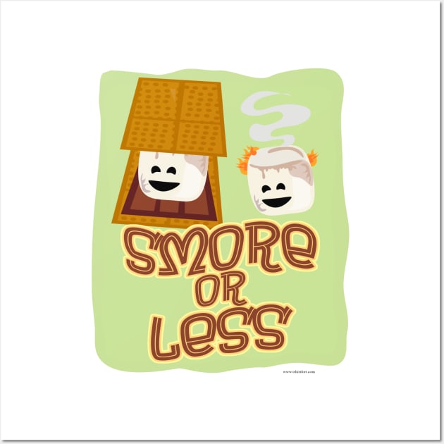 Smore or Less Wall Art by Tshirtfort